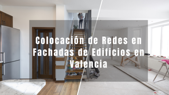 Colocación de Redes en Fachadas de Edificios en Valencia