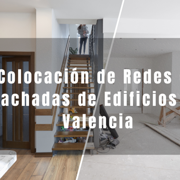 Colocación de Redes en Fachadas de Edificios en Valencia