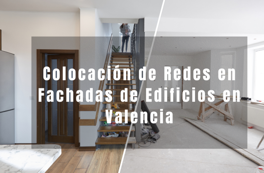 Colocación de Redes en Fachadas de Edificios en Valencia